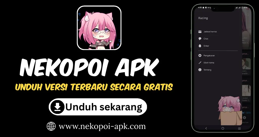 Nekopoi APK Unduh Kucing Versi Terbaru Secara Gratis